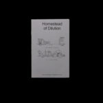 Homestead of Dilution - Onomatopee 140