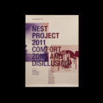 Nest Project 2011 – Comfort Zone and Disillusion
