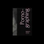 Porno-graphing - Onomatopee 153.1