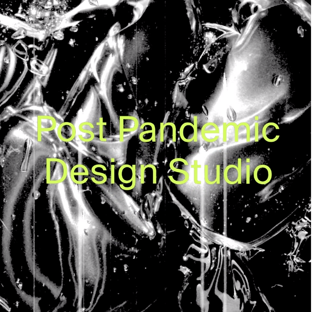 Post pandemic design studio