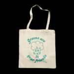 Greens Are Your Friends Tote