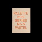 PALETTE mini 05: Pastel