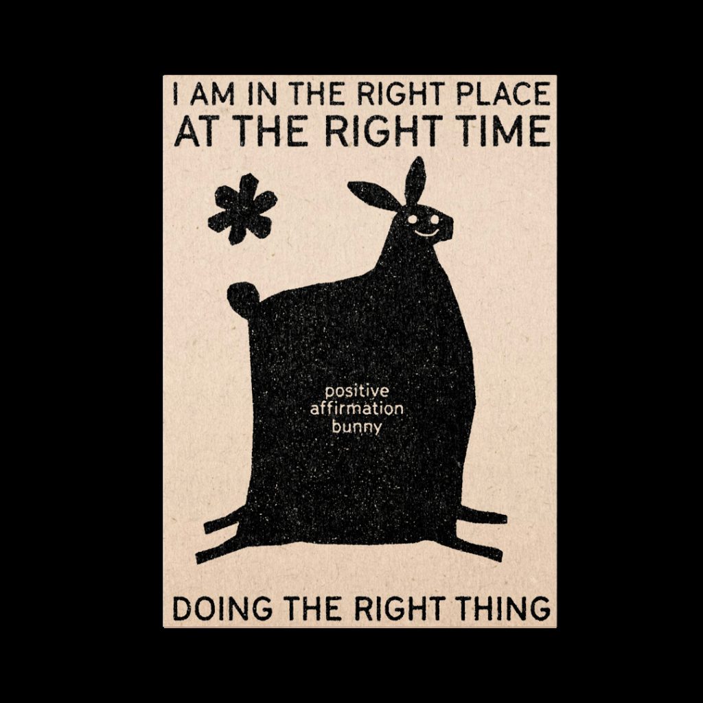 Positive Affirmation Bunny