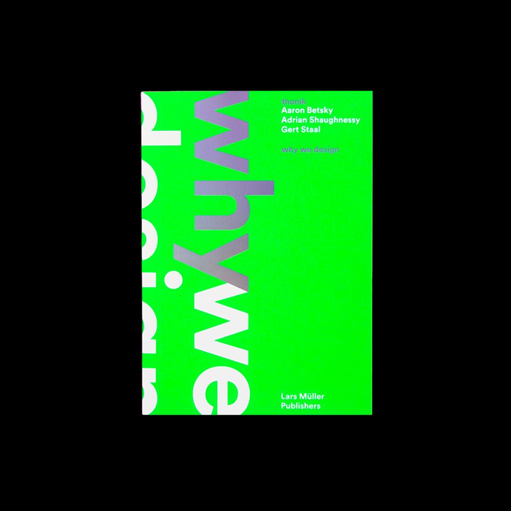 Why We Design