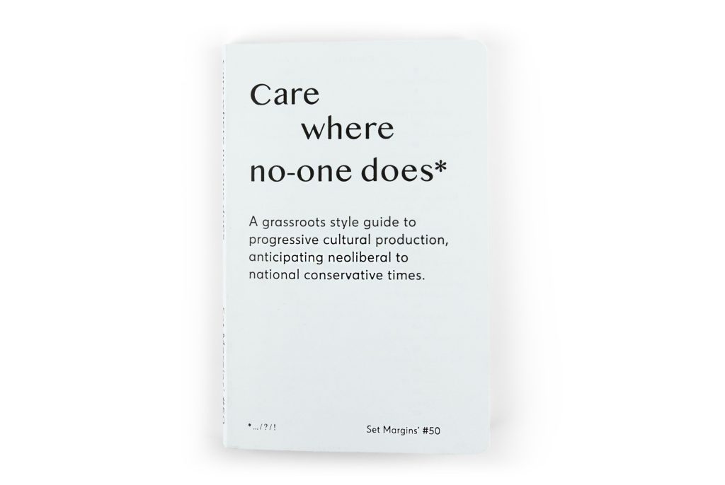 Care where no-one does