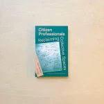 Citizen Professionals